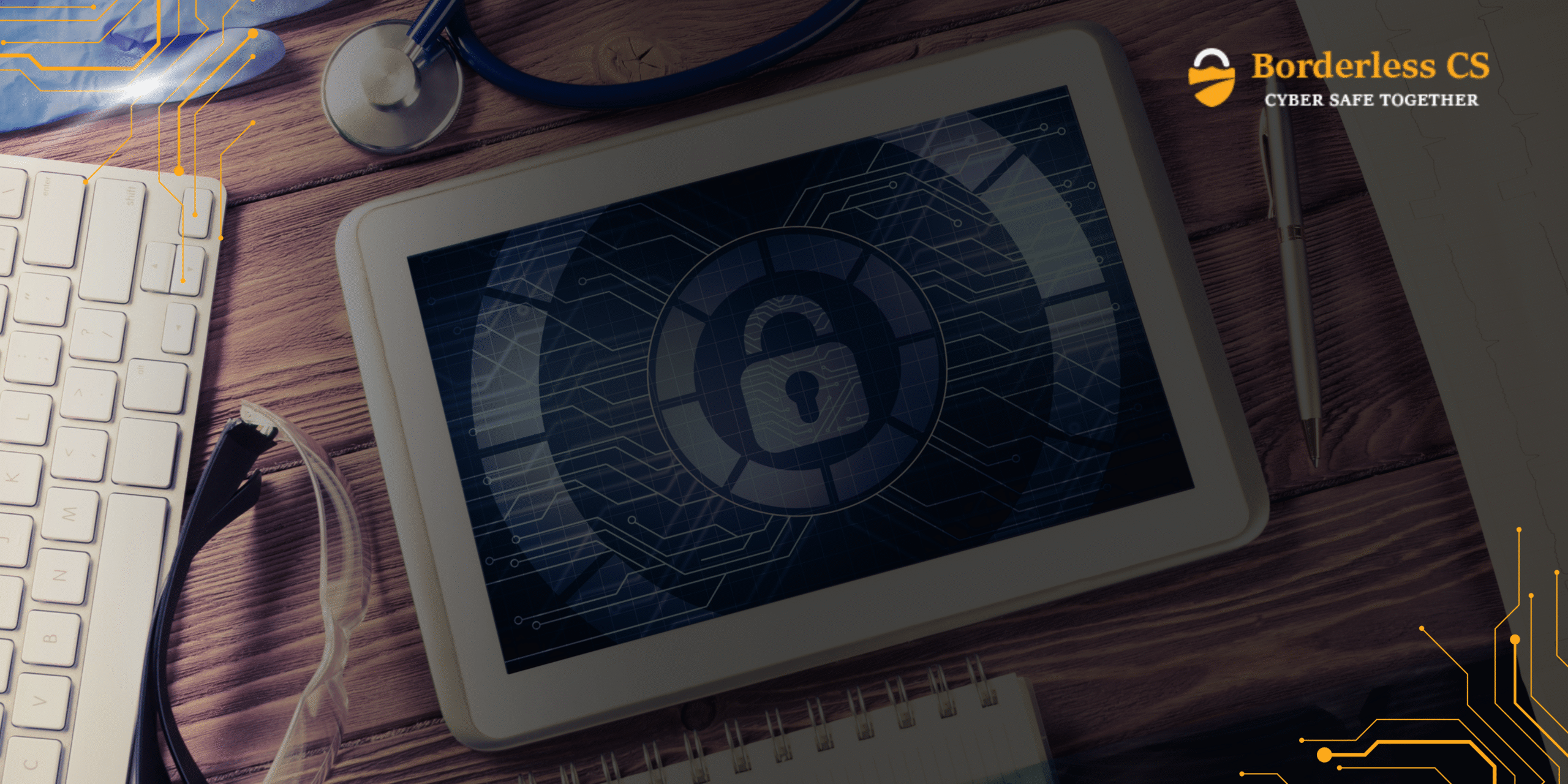 Home - Borderless CS 37 Cybercrime is Targeting Healthcare – Heres What You Need to Know scaled